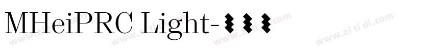 MHeiPRC Light字体转换